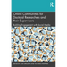 Online Communities for Doctoral Researchers and Their Supervisors: Building Engagement with Social Media