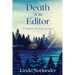Death of an Editor: A Cabin by the Lake Mystery