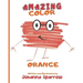 Amazing Color Orange