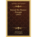 Beyond The Pleasure Principle (1922)