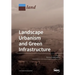 Landscape Urbanism and Green Infrastructure