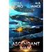 The Ascendant Wars 3: Ashes: A Military Sci-Fi Series