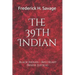 The 39th Indian: Black Indian - Red Heart (White Justice)