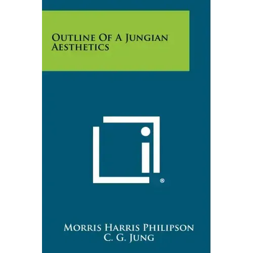 Outline Of A Jungian Aesthetics