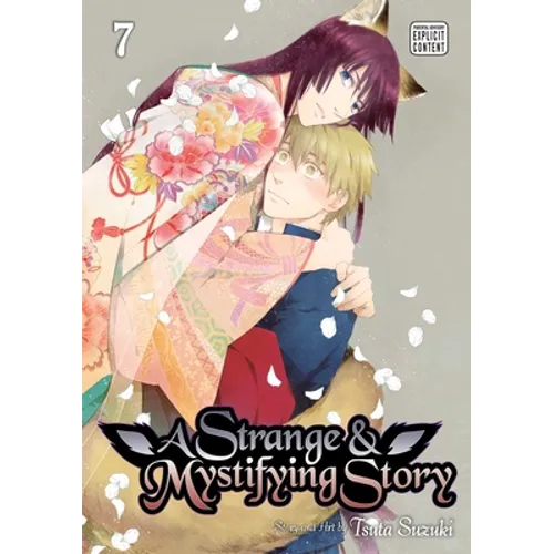 A Strange & Mystifying Story, Vol. 7