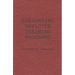 Evaluating Employee Training Programs: A Research-Based Guide for Human Resources Managers