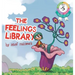 The Feelings Library: A children's picture book about feelings, emotions and compassion: Emotional Development, Identifying & Articulating F