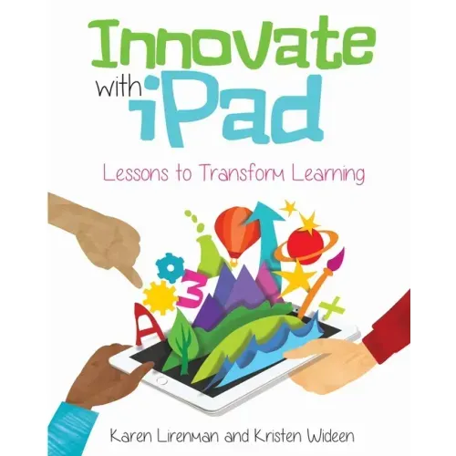 Innovate with iPad: Lessons to Transform Learning