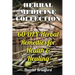 Herbal Medicine Collection: 60 DIY Herbal Remedies for Health & Healing