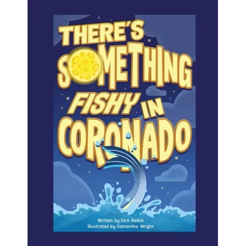 There's Something Fishy in Coronado