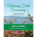 Nurturing Faith Commentary, Year A, Volume 3: Lectionary Resources for Preaching and Teaching-Season after Pentecost: Proper 1-14