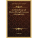My Method and Self Mastery Through Conscious Autosuggestion