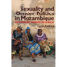 Sexuality and Gender Politics in Mozambique: Re-Thinking Gender in Africa