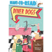 Diner Dogs: Ready-To-Read Pre-Level 1