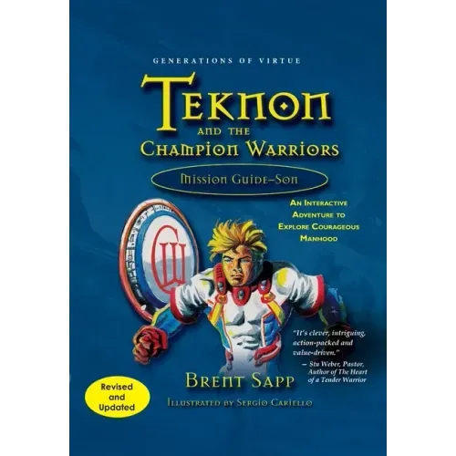 Teknon and the CHAMPION Warriors Mission Guide - Son