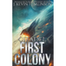 Citadel: First Colony