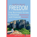 Vacation Rental Freedom: The Business Guide To Personal Autonomy and Financial Success