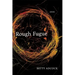 Rough Fugue: Poems
