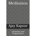 Meditation: Obstacles and Preparations