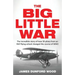 The Big Little War