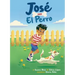José and El Perro
