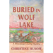 Buried In Wolf Lake: A Winnebago County Mystery