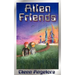 Alien Friends
