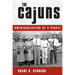The Cajuns: Americanization of a People