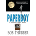 Paperboy: A Dysfunctional Novel