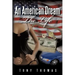 An American Dream: The Life