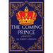 The Coming Prince: Annotated