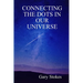 Connecting the Dots In Our Universe