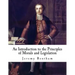 An Introduction to the Principles of Morals and Legislation: Jeremy Bentham