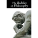 The Riddles of Philosophy: Presented in an Outline of Its History