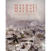 Mayday! Mayday! Mayday!: The Day the Towers Fell