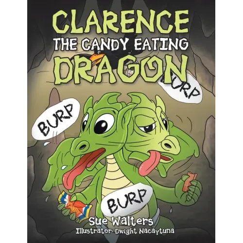 Clarence the Candy Eating Dragon
