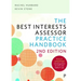 The Best Interests Assessor Practice Handbook: Second Edition