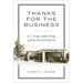 Thanks for the Business: K.C. Irving, Arthur Irving, and the Story of Irving Oil