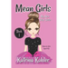 MEAN GIRLS - Book 1: My New Step-Sister: Books for Girls Aged 9-12