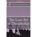 The Lost Art of Discipleship