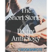 The Short Stories and Poetry Anthology: Book 1