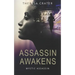 Assassin Awakens
