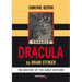 Dracula by Bram Stoker The Mystery of The Early Editions