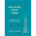 Walking New York: Manhattan History on Foot