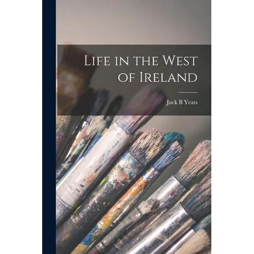 Life in the West of Ireland