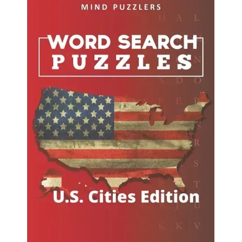 Word Search Puzzles: Search and Find Games for Adults-U.S. Cities Edition
