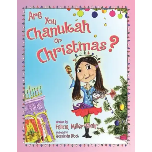 Are You Chanukah or Christmas?