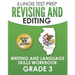 ILLINOIS TEST PREP Revising and Editing Grade 3: Writing and Language Skills Workbook