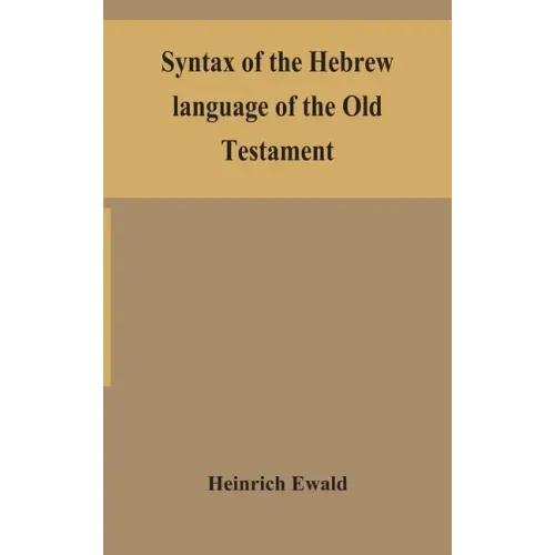Syntax of the Hebrew language of the Old Testament