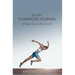 30 Day Champions Journal: An Edge in Sports, Habits for Life